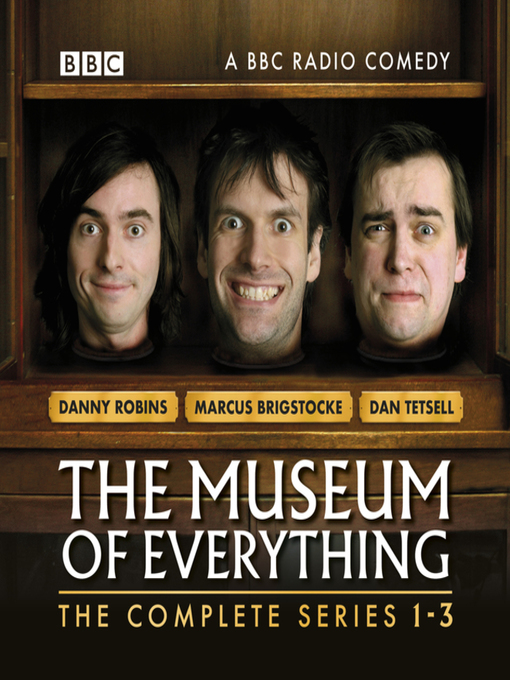 Title details for The Museum of Everything by Dan Tetsell - Available